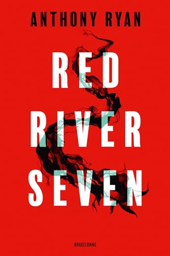 Red River Seven von BRAGELONNE